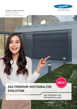 Premium-Sektionaltor EVOLUTION. Das Premium-Tor der Extra-Klasse!